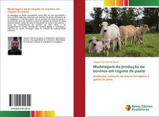 Buchcover von Modelagem da produção de bovinos em regime de pasto