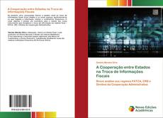 Buchcover von A Cooperação entre Estados na Troca de Informações Fiscais