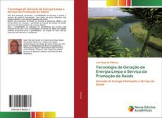 Buchcover von Tecnologia de Geração de Energia Limpa a Serviço da Promoção da Saúde