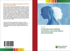 Buchcover von A literatura do realismo socialista como arte falsa e desumanizada