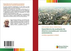 Buchcover von Importância da avaliação de dioxina causadas por veículos automotores