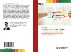 Buchcover von OLHAR, ESCUTAR E CRIAR: