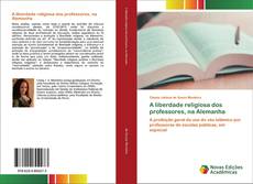 Buchcover von A liberdade religiosa dos professores, na Alemanha