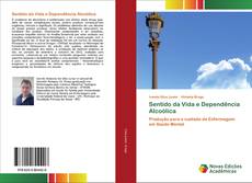 Capa do livro de Sentido da Vida e Dependência Alcoólica 