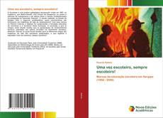 Copertina di Uma vez escoteiro, sempre escoteiro!