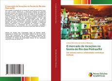 Buchcover von O mercado de locações na favela de Rio das Pedras/RJ