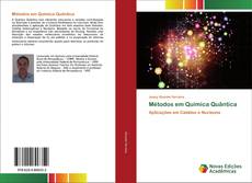 Couverture de Métodos em Química Quântica