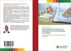 Bookcover of Sociedades de Leasing e a adaptação da Contabilidade em Angola