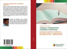 Couverture de PROEJA: CONQUISTAS, TENSÕES E DESAFIOS