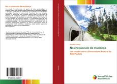 Copertina di No crepúsculo da mudança