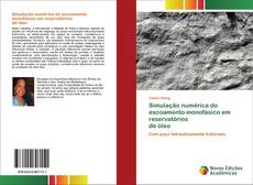 Copertina di Simulação numérica do escoamento monofásico em reservatórios de óleo