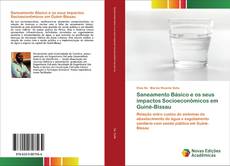 Couverture de Saneamento Básico e os seus impactos Socioeconômicos em Guiné-Bissau