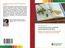 Buchcover von A Literatura como vertente emancipatória da Arte