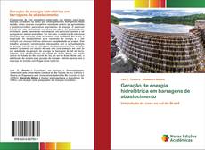 Buchcover von Geração de energia hidrelétrica em barragens de abastecimento