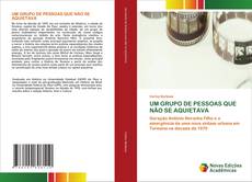 Portada del libro de UM GRUPO DE PESSOAS QUE NÃO SE AQUIETAVA
