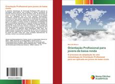 Couverture de Orientação Profissional para jovens de baixa renda