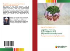 Couverture de Logística reversa, sustentabilidade e empreendedorismo social