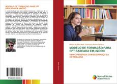 Copertina di MODELO DE FORMAÇÃO PARA EPT BASEADA EM pMOOC