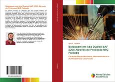 Buchcover von Soldagem em Aço Duplex SAF 2205 Através do Processo MIG Pulsado