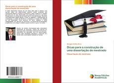 Copertina di Dicas para a construção de uma dissertação de mestrado