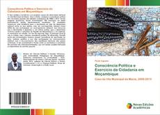 Buchcover von Consciência Política e Exercício da Cidadania em Moçambique