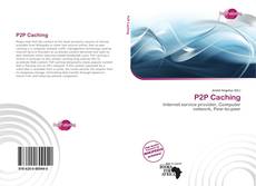 Bookcover of P2P Caching