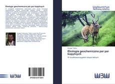 Ekologia geochemiczna par par kopytnych的封面