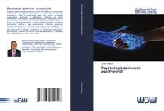 Bookcover of Psychologia zachowań asertywnych