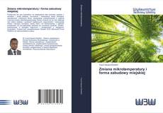 Bookcover of Zmiana mikrotemperatury i forma zabudowy miejskiej