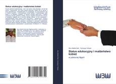 Bookcover of Status edukacyjny i małżeństwo kobiet