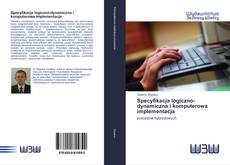 Copertina di Specyfikacja logiczno-dynamiczna i komputerowa implementacja