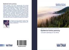 Couverture de Epidemia końca pomocy