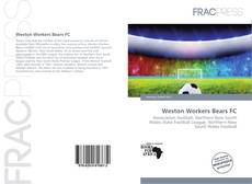 Weston Workers Bears FC kitap kapağı