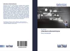 Bookcover of Literatura ekonomiczna