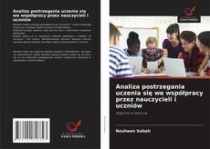 Couverture de Analiza postrzegania uczenia się we współpracy przez nauczycieli i uczniów