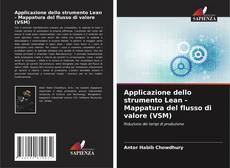 Bookcover of Applicazione dello strumento Lean - Mappatura del flusso di valore (VSM)