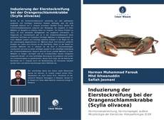 Copertina di Induzierung der Eierstockreifung bei der Orangenschlammkrabbe (Scylla olivacea)
