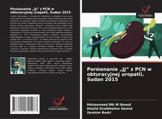 Couverture de Porównanie „JJ” z PCN w obturacyjnej uropatii, Sudan 2015