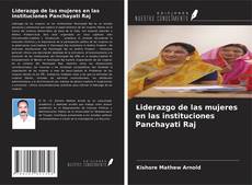 Copertina di Liderazgo de las mujeres en las instituciones Panchayati Raj