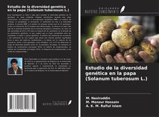 Copertina di Estudio de la diversidad genética en la papa (Solanum tuberosum L.)