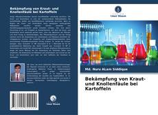 Capa do livro de Bekämpfung von Kraut- und Knollenfäule bei Kartoffeln 