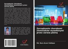 Couverture de Zarządzanie chorobami ziemniaków wywołanymi przez zarazę późną