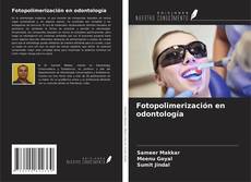 Copertina di Fotopolimerización en odontología