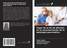 Buchcover von Papel de la WI de difusión en la caracterización de la patología pancreática