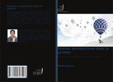 Copertina di Nuevas perspectivas para la gestión