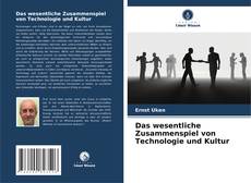 Copertina di Das wesentliche Zusammenspiel von Technologie und Kultur