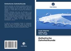 Copertina di Ästhetische Zahnheilkunde