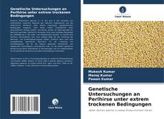 Обложка Genetische Untersuchungen an Perlhirse unter extrem trockenen Bedingungen