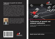 Copertina di Tolleranza ai guasti nei sistemi software: