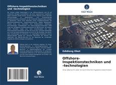 Offshore-Inspektionstechniken und -technologien的封面